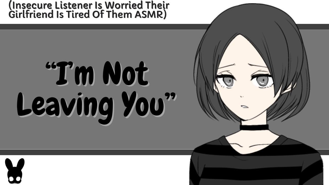 I'm Not Leaving You (Insecure Listener ASMR)