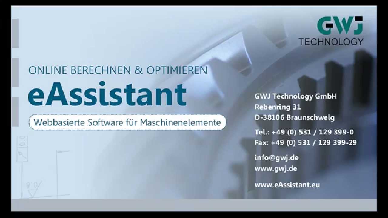 eAssistant - web basierte Berechnungssoftware f&uuml;r Maschinenelemente