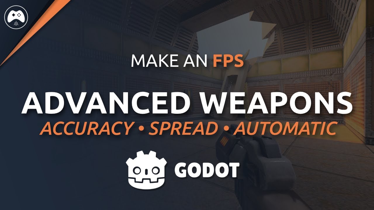 Shotgun Spread & Automatic Weapons - Godot FPS Series #9