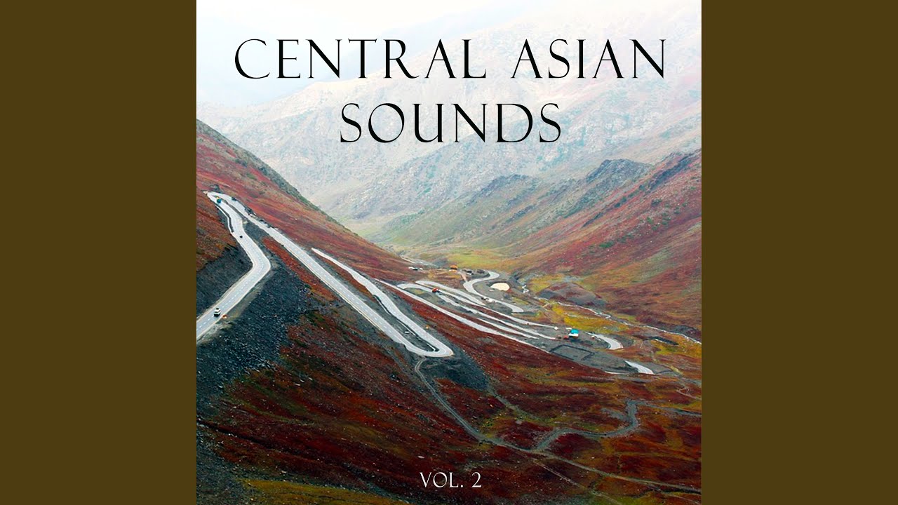 Central Asian Sounds, Vol. 2