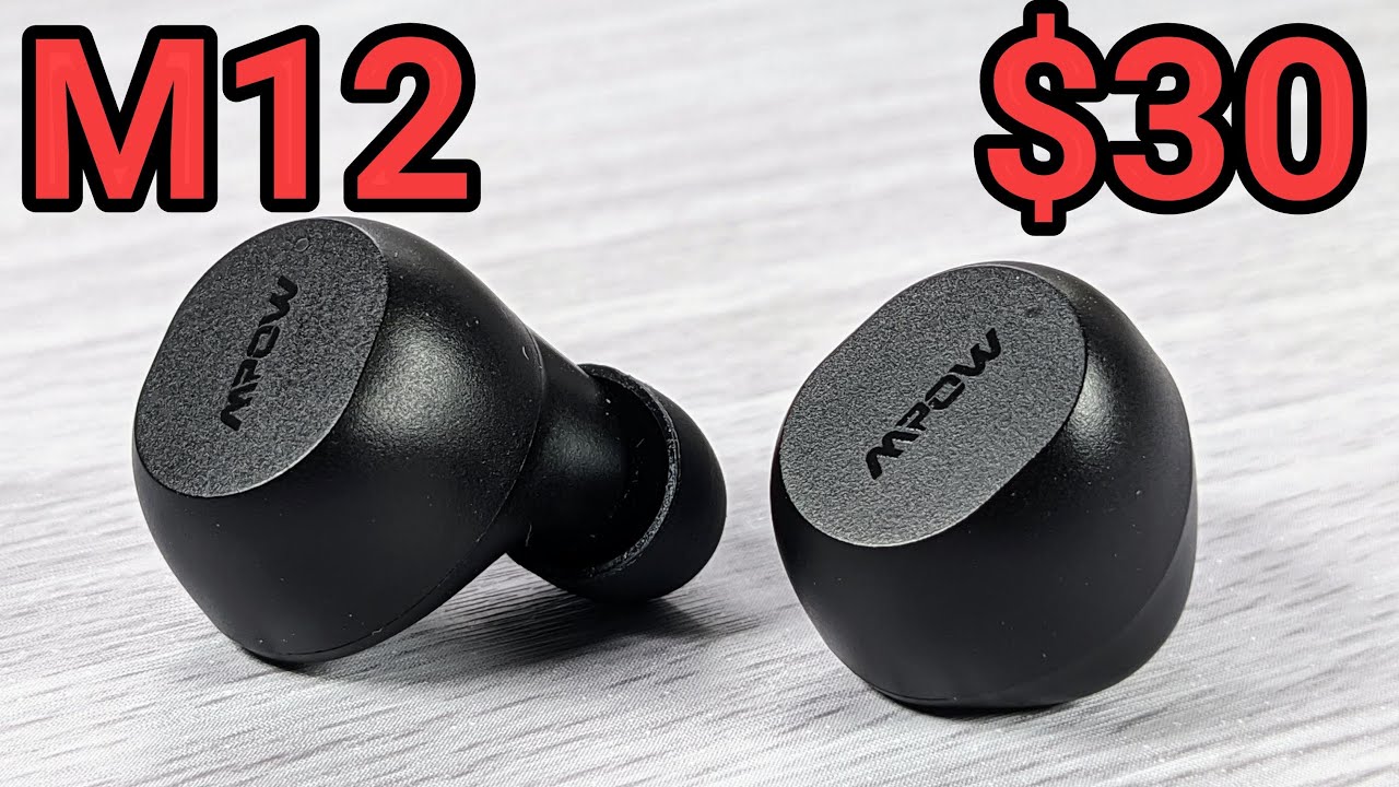 MPow M12 AWESOME Under $30 | MPow M30 Comparison! | True Wireless Earbuds Review | MicSeries