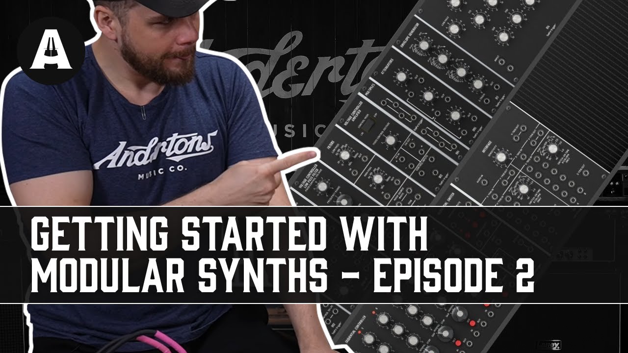 How to get Started with Modular Synths Episode 2 - Taking it to the NEXT level!