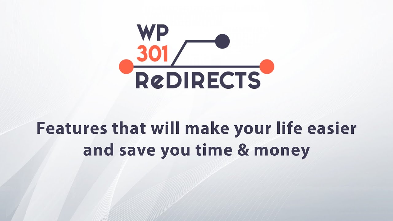 WP 301 Redirects features that will make your life easier