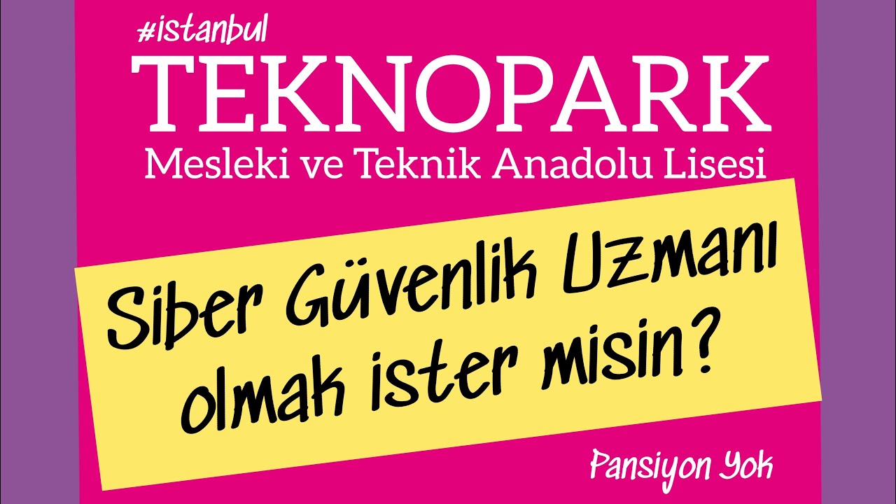 TEKNOPARK İSTANBUL MESLEKİ VE TEKNİK ANADOLU LİSESİ