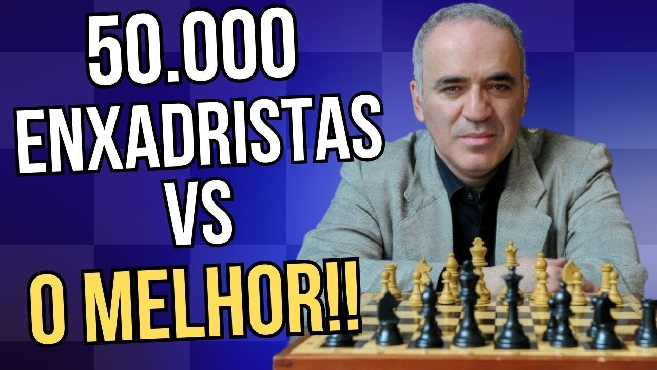 Garry Kasparov vs. O Mundo Inteiro!!