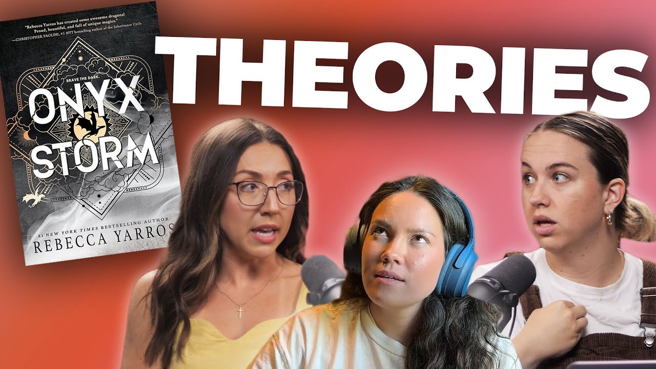 15 Onyx Storm Theories You've Never Heard Before