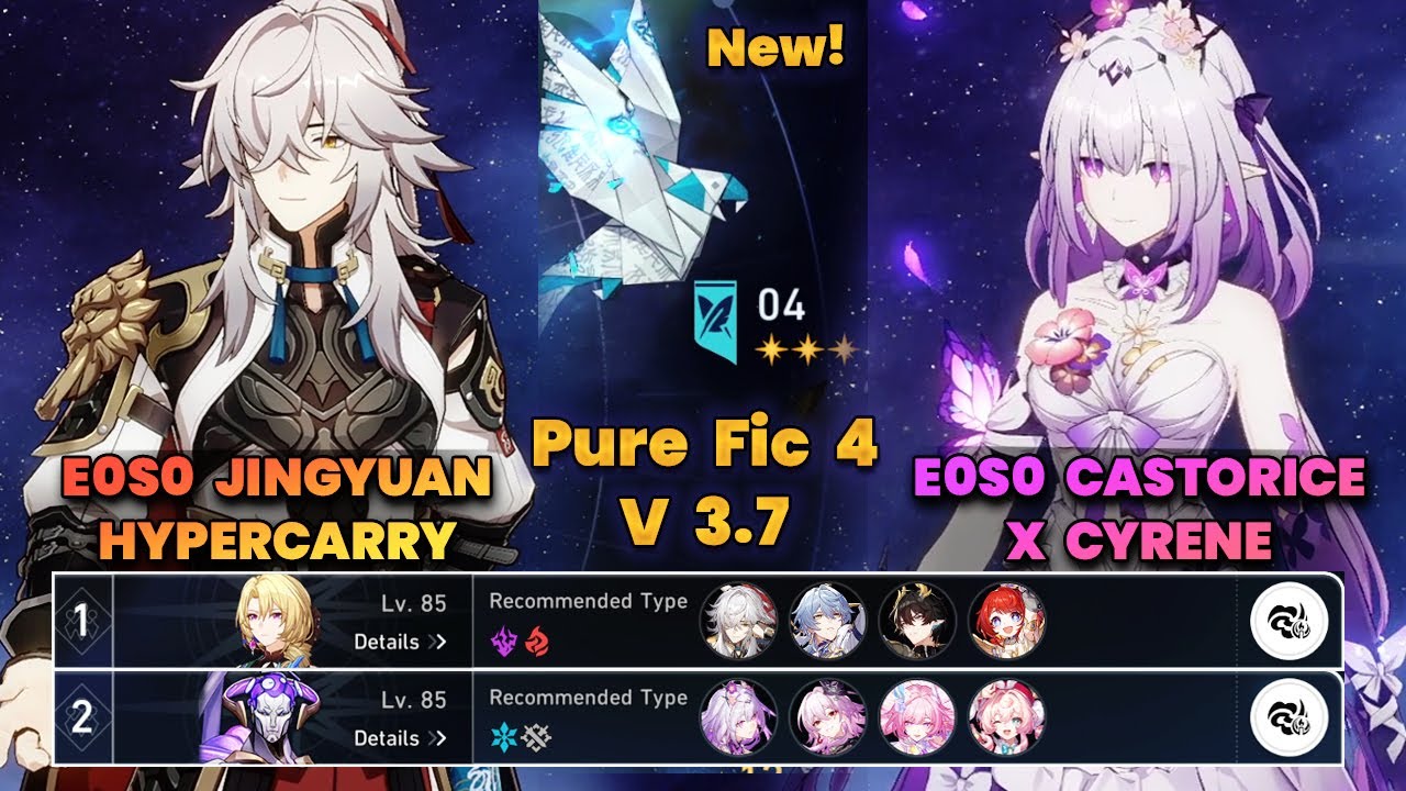 E0S0 Jingyuan Hypercarry и E0S0 Castorice x Cyrene | New PureFiction 4 | V3.7 | 3 звезды | HSR |