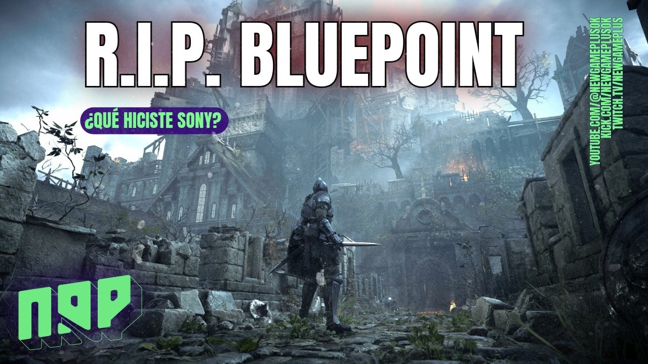 HOMENAJE A BLUEPOINT - Sony no sabe lo que tiene hasta que lo pierde