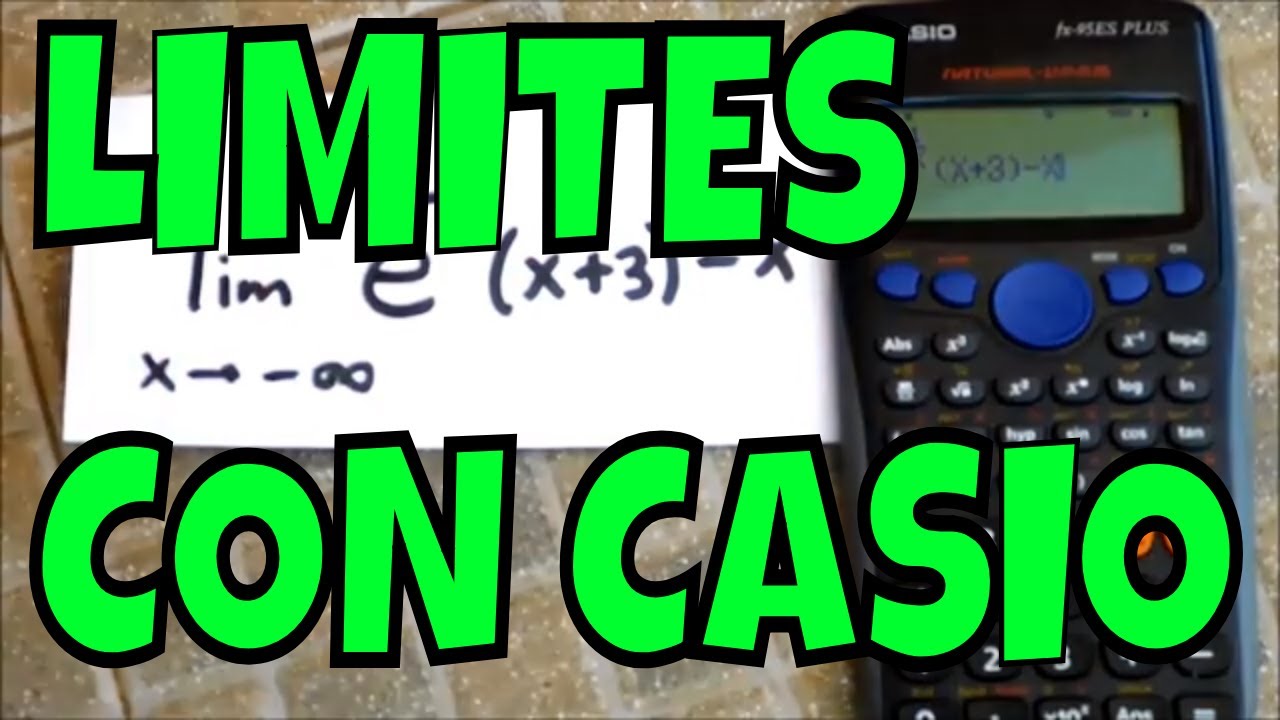 CÁLCULO  ( AUTO-CORRECCIÓN )  DE LIMITES CON CALCULADORA CIENTÍFICA