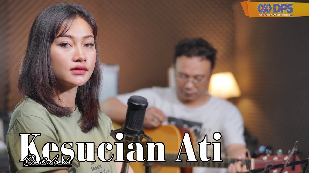 Kesucian Ati ~ Cover by. Denik Armila [Live Akustik]