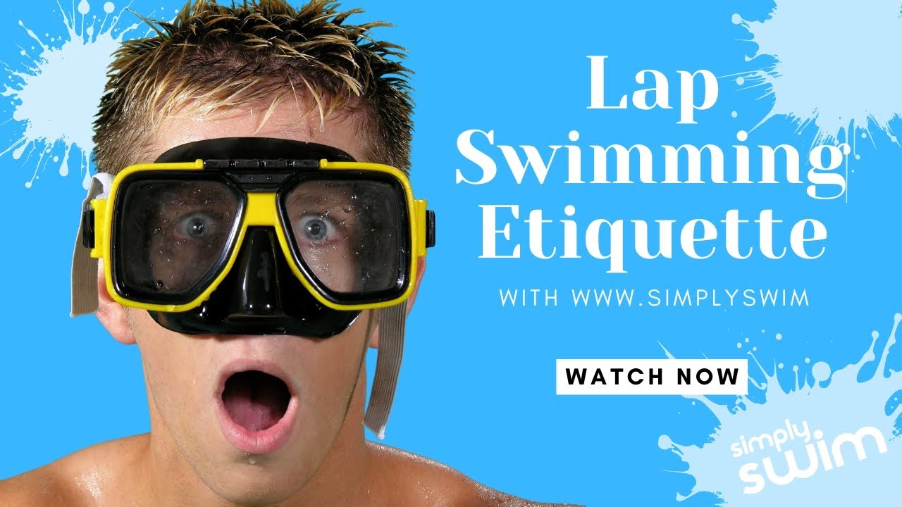 Lap Swimming Etiquette | Pool Rules Every Swimmer Should Know | Simply Swim