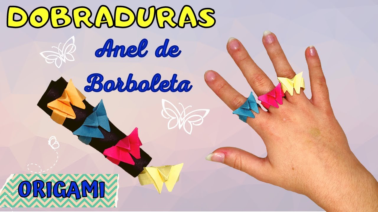 ANEL DE DOBRADURA DE BORBOLETA - ORIGAMI - COMO FAZER ANEL DE PAPEL