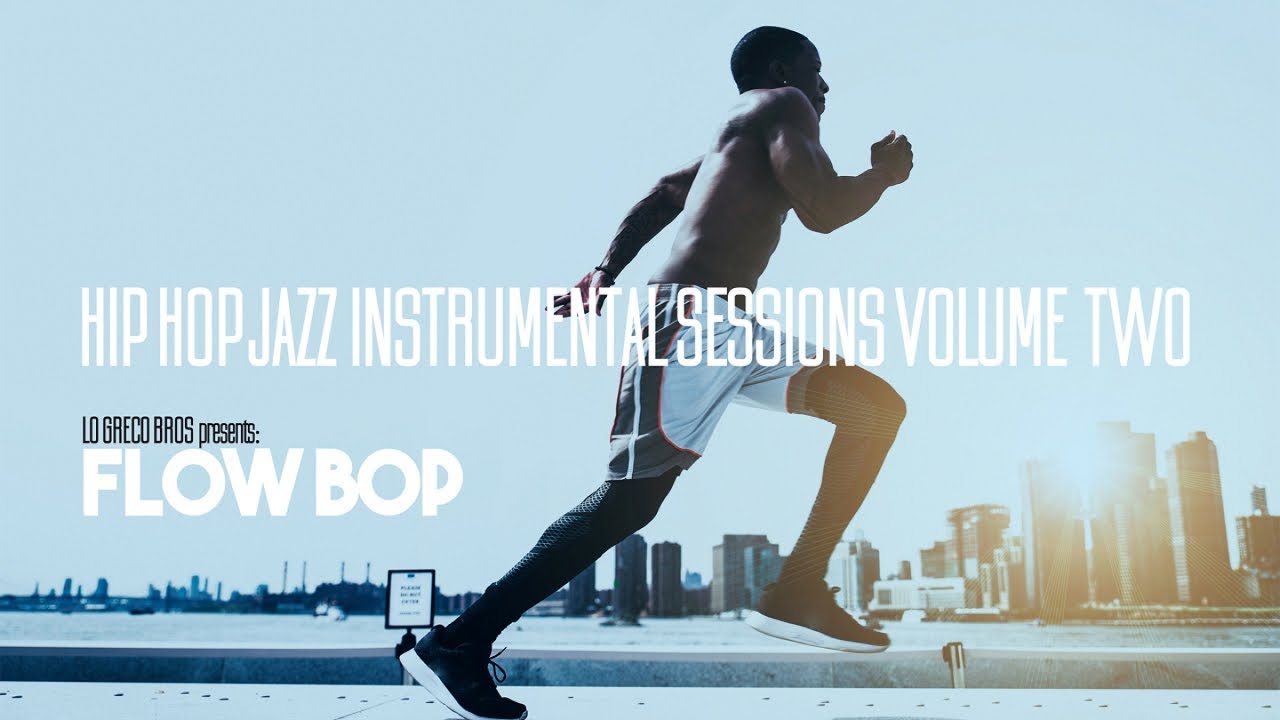 The Best Relaxin Music | Jazz Hop Chill Hop Instrumental Music Session Vol. 2