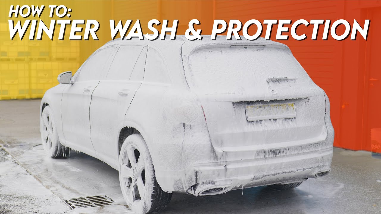 How To: Winter Wash & Protection | Protect your car for winter
