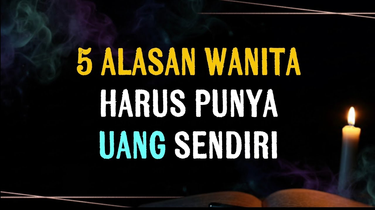 Kenapa Setiap Wanita Harus Punya Penghasilan Sendiri? Ini Alasannya.