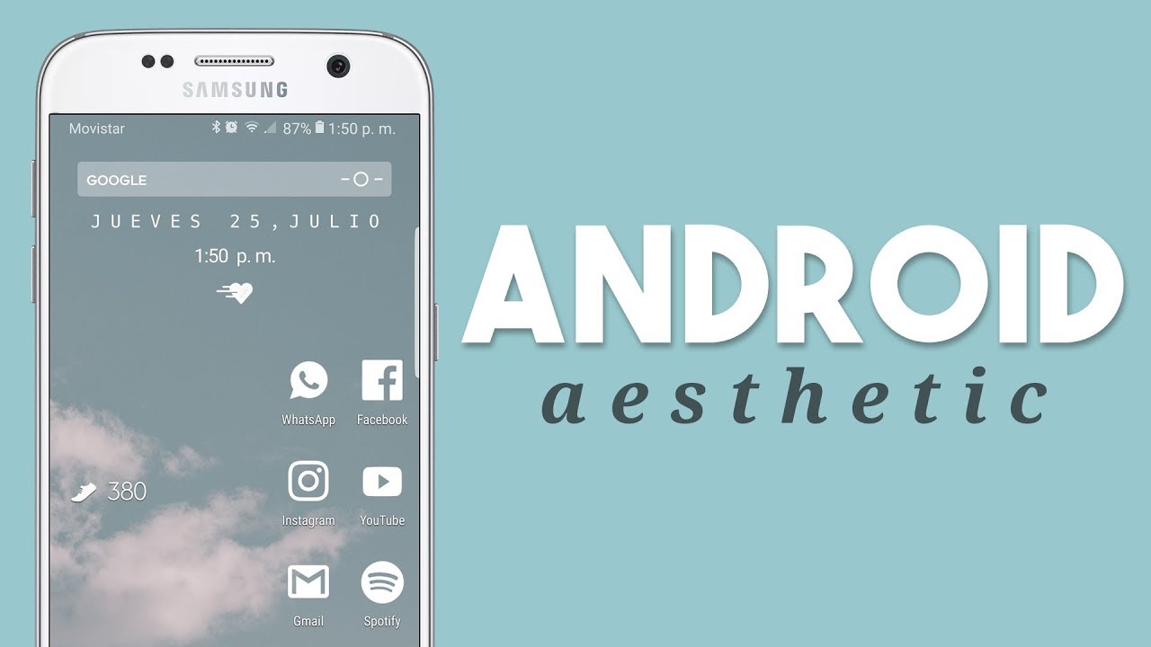 CÓMO TENER UN ANDROID AESTHETIC