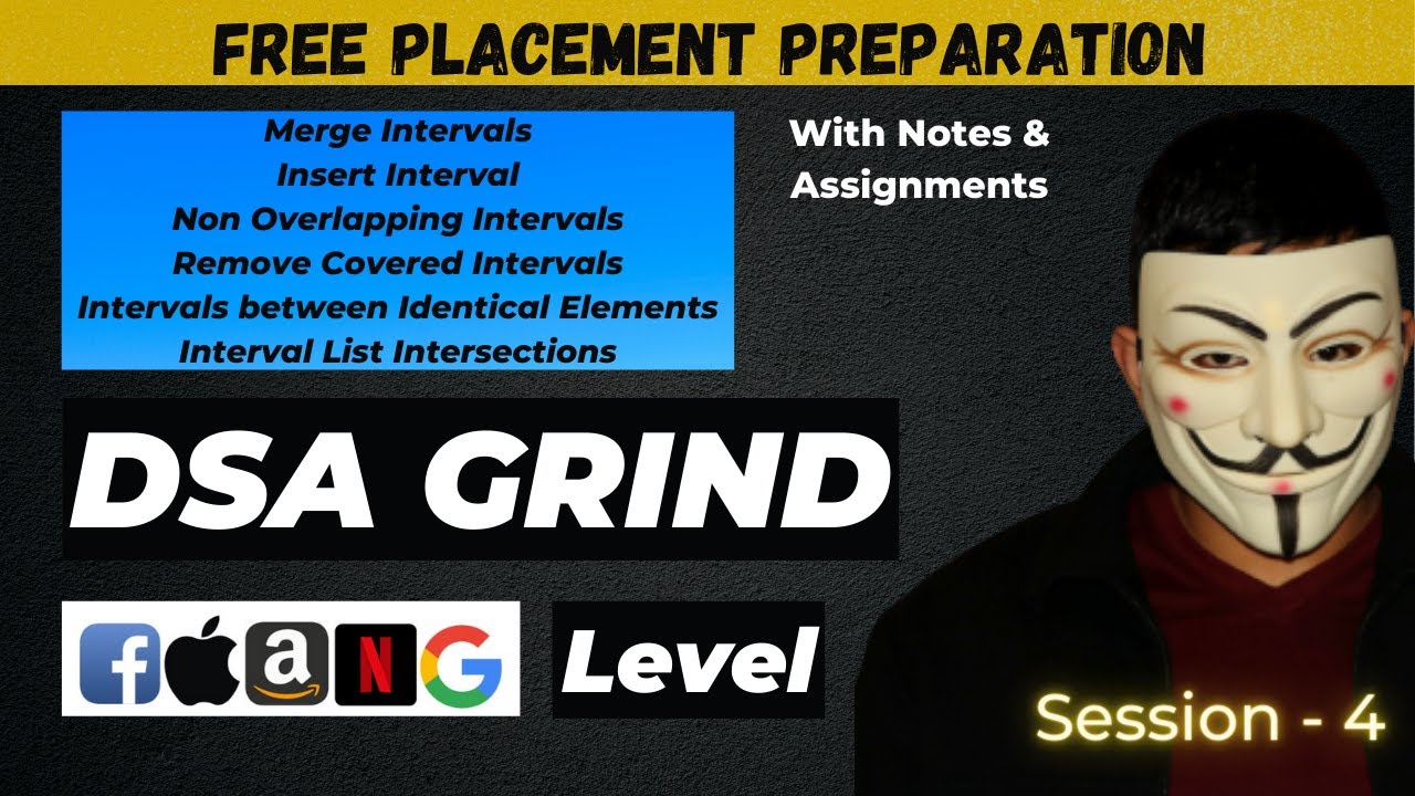 DSA Grind Session - 4 | Data Structures & Algorithms | Interview Preparation | Placement 2022