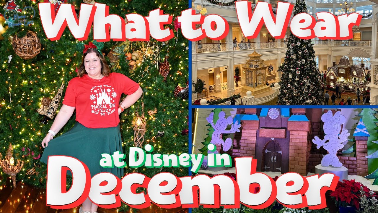 What to Wear in December at Walt Disney World ✨ Packing for the Holidays