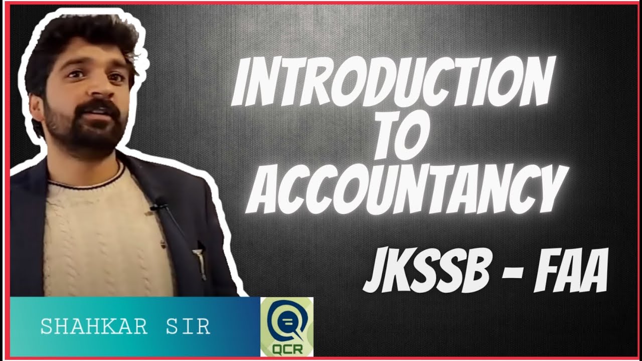 ACCOUNTANCY FOR F. A. A. : LECTURE - 1