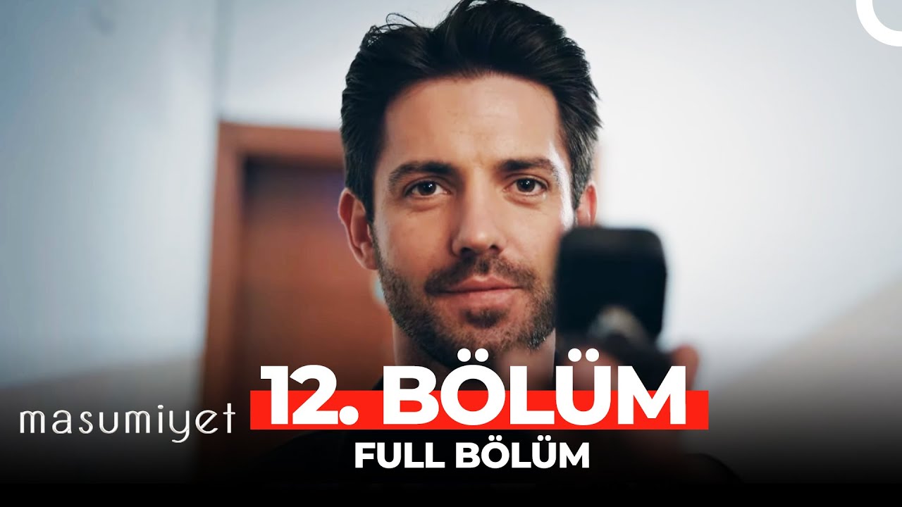 Masumiyet 12. Bölüm