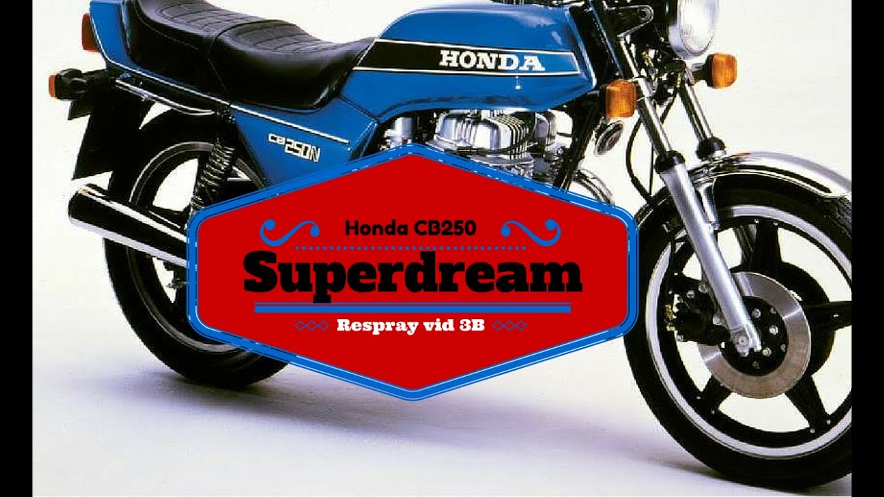 Honda CB250 Superdream Respray Vid 3B Retro Restore