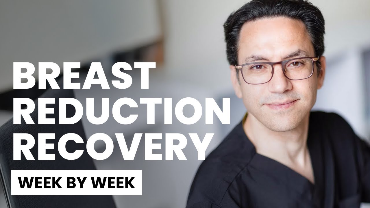 Breast Reduction Recovery Week by Week