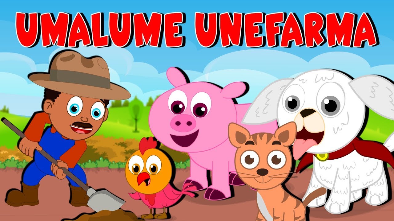 Umalume Unefarma Old MacDonald had a farm in Xhosa | African Old MacDonald | isiXhosa Nursery Songs