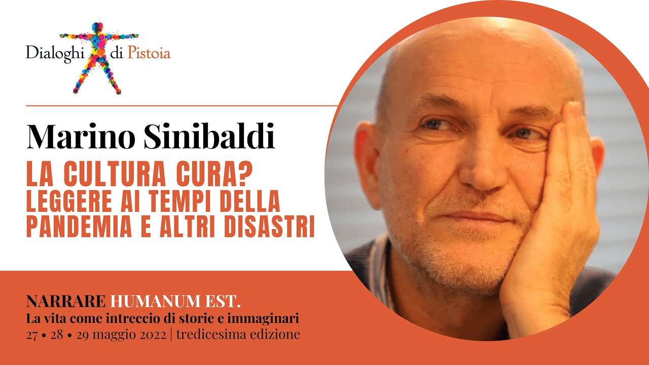 Marino Sinibaldi: La cultura cura? Leggere ai tempi della pandemia e altri disastri