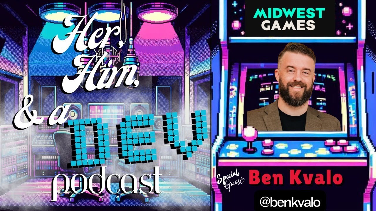 Ben Kvalo, Founder & CEO of Midwest Games - The Her, Him, & a Dev Interview