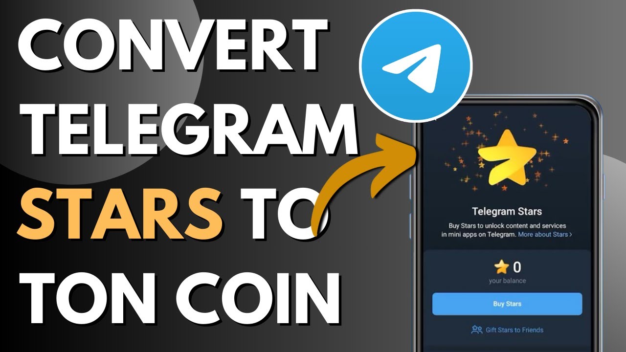 Как конвертировать Telegram Stars в TON coin (2026) &mdash; простой способ