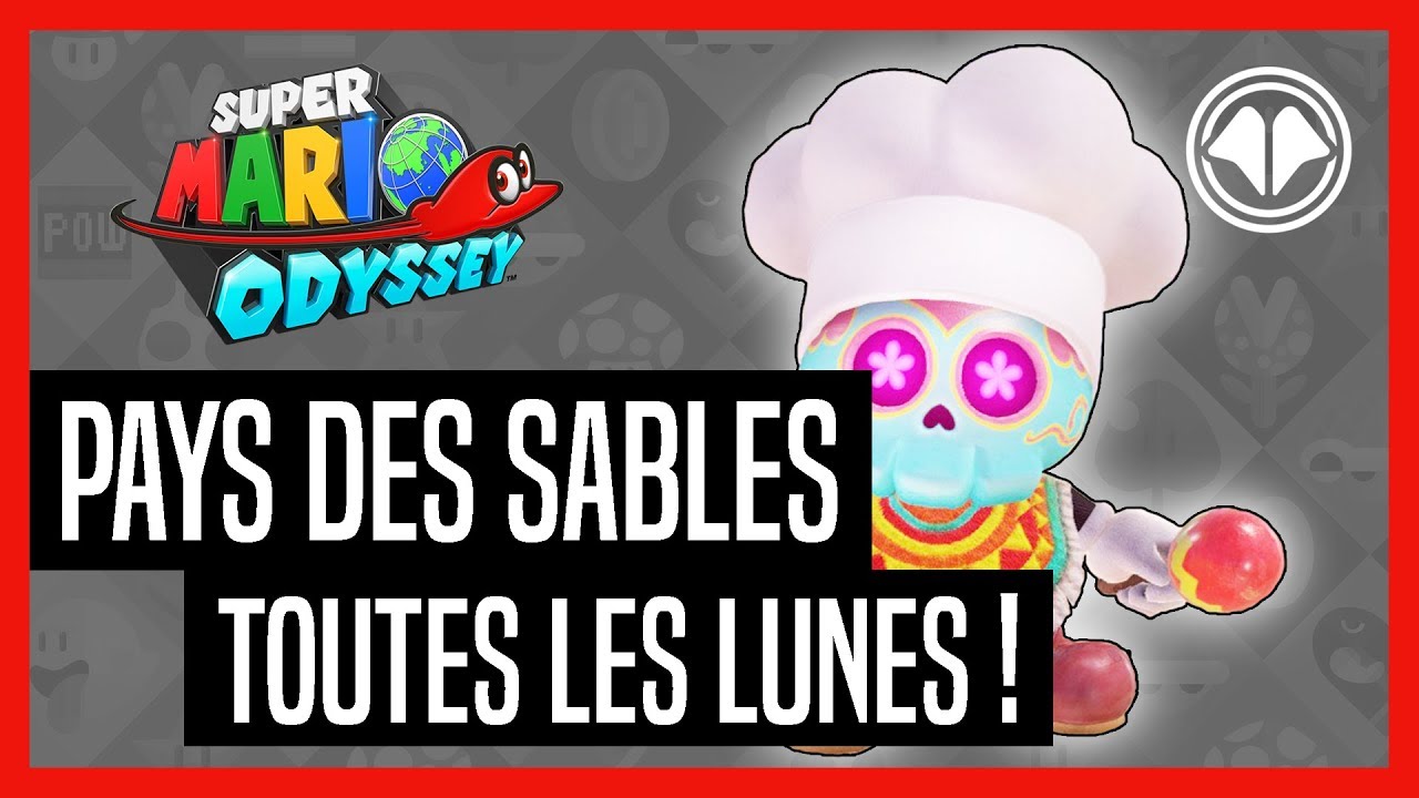 Super Mario Odyssey - Pays des Sables : Toutes les lunes !