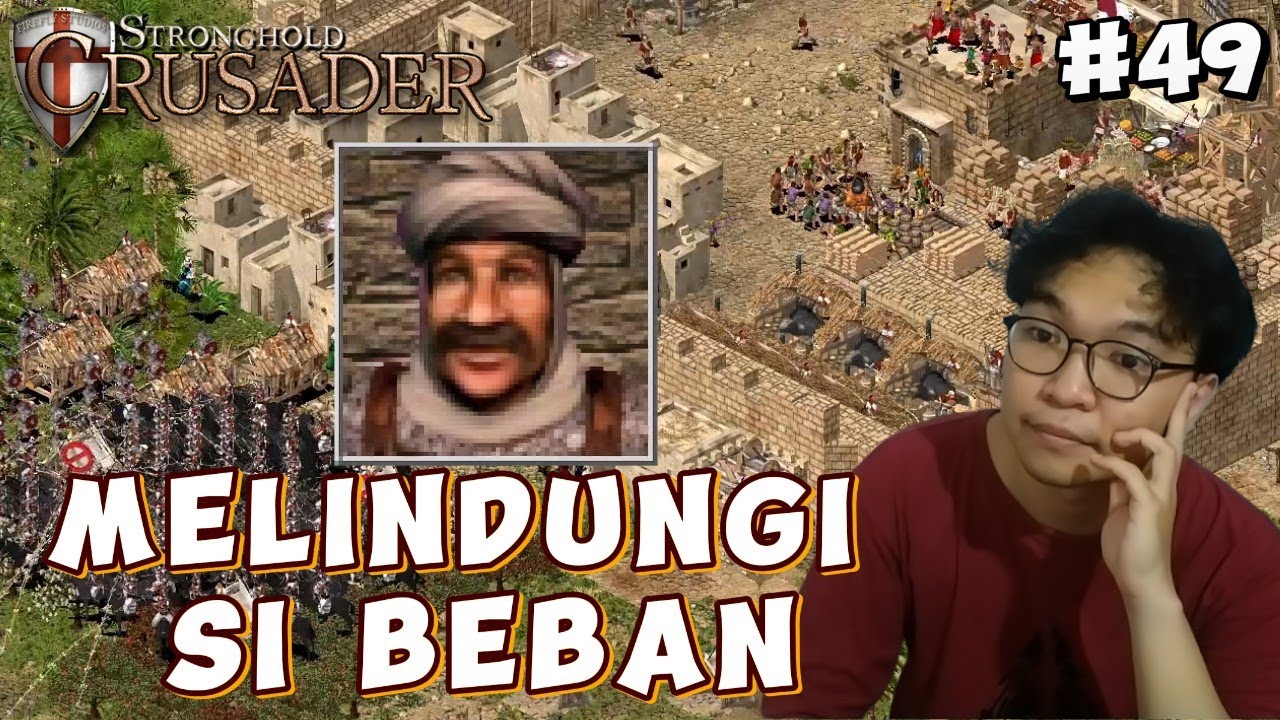 Misi Penyelamatan Abdul  - Stronghold Crusader  HD [Indonesia] 'First Edition' - Part 49
