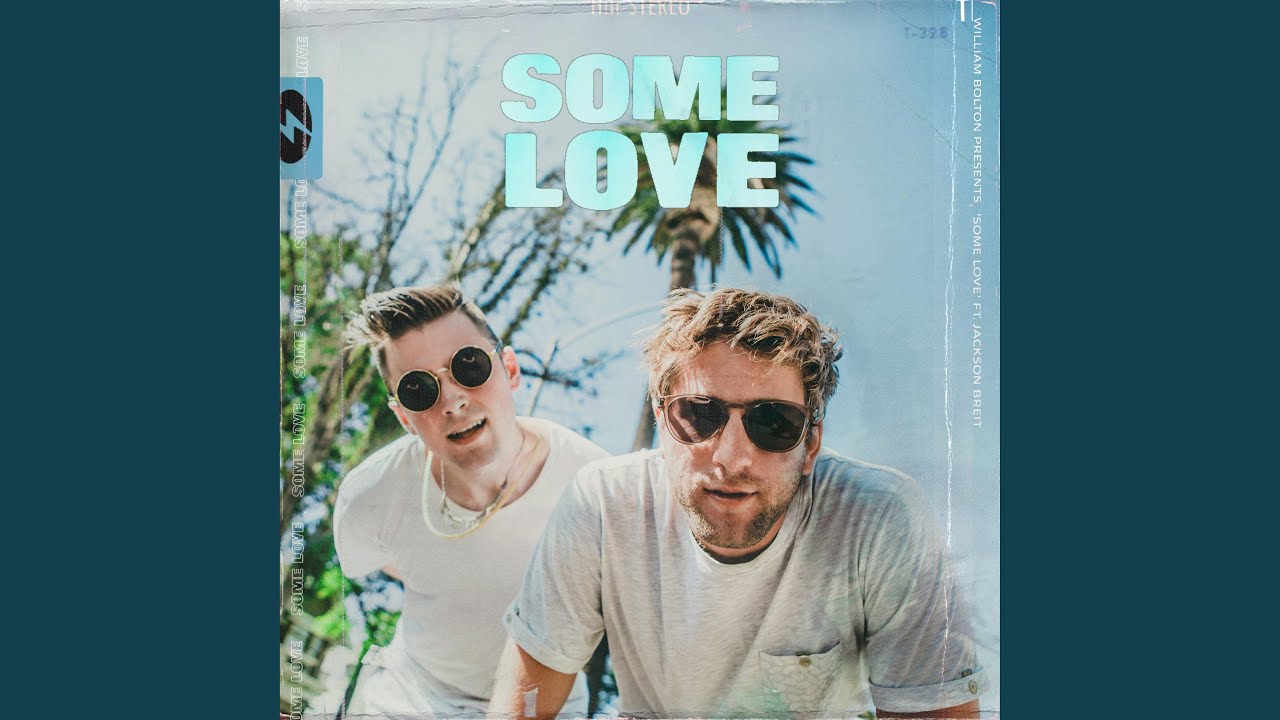 Some Love (feat. Jackson Breit)