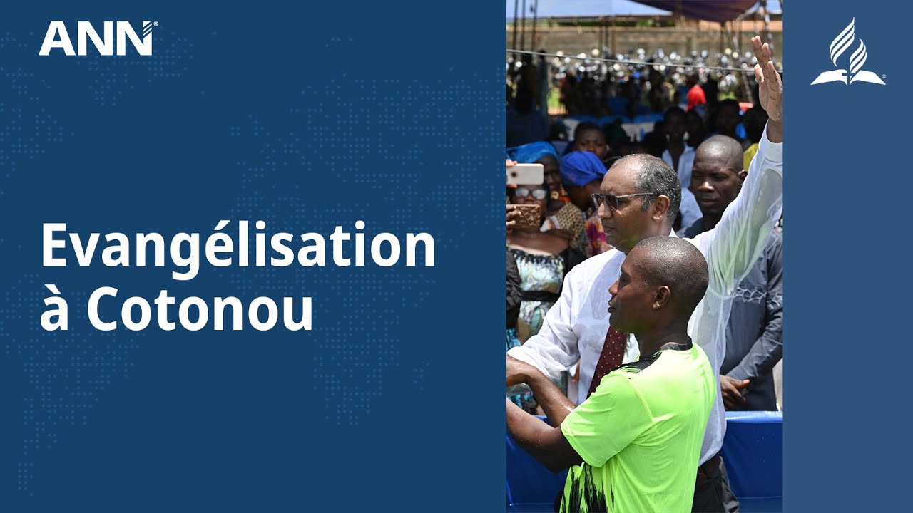 Évangélisation à Cotonou, au Bénin : Espoir dans un monde troublé
