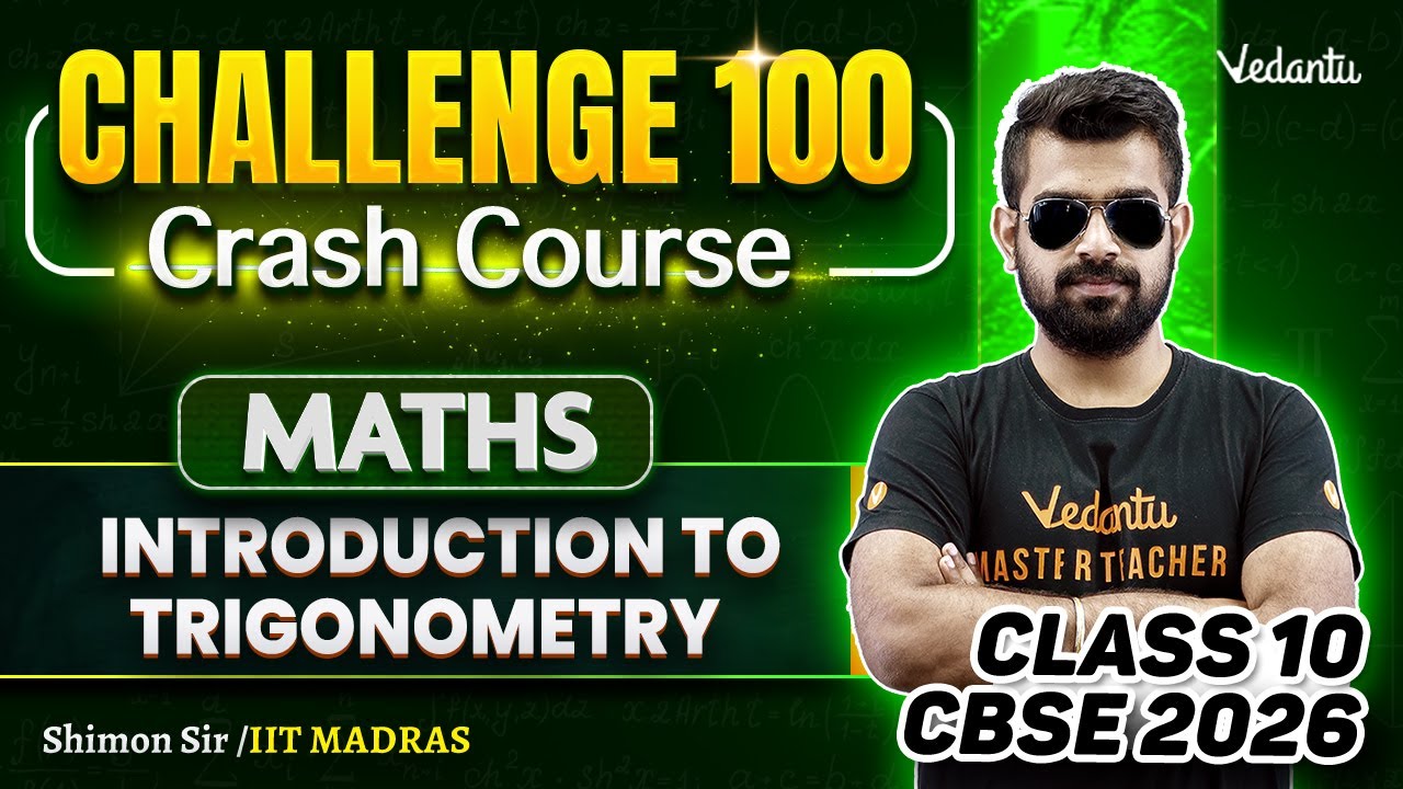 Introduction to Trigonometry | Class 10 Maths Challenge 100 | CBSE 2026🔥Shimon Sir