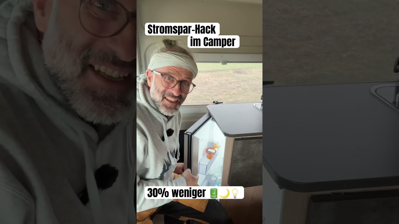 🔋 Strom sparen im Camper &ndash; so geht&rsquo;s! 🚐💡 Mein K&uuml;hlschrank-Hack spart Akku