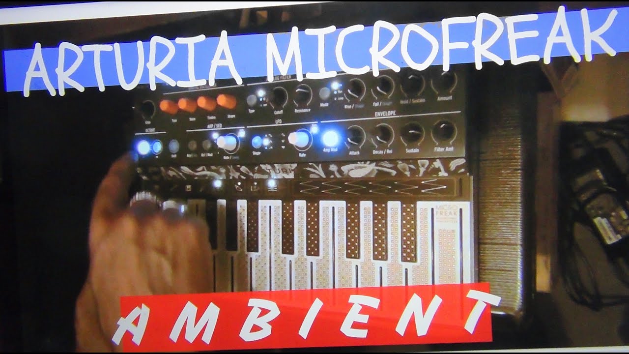 Arturia Microfreak ambient dark jam