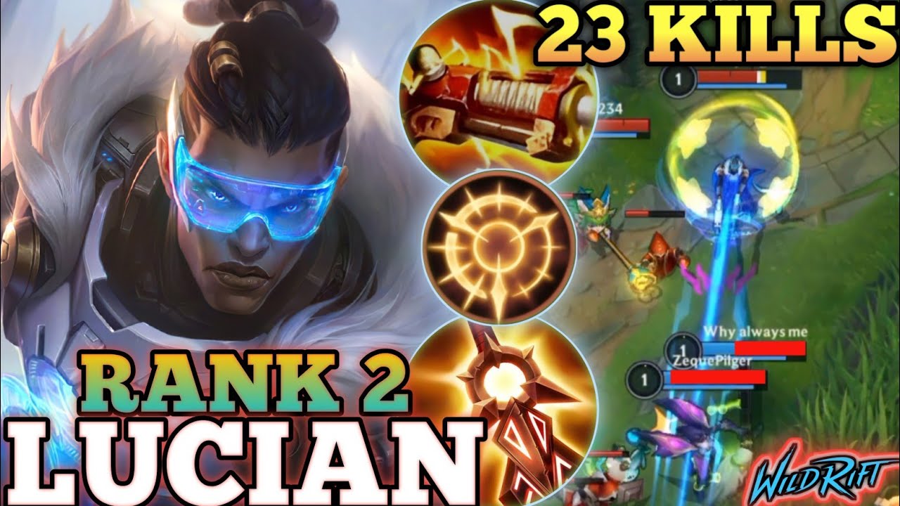 LUCIAN CRAZY 23 KILLS! OP KILLING MACHINE MVP BUILD - TOP 2 GLOBAL LUCIAN BY Bosspenguin - WILD RIFT