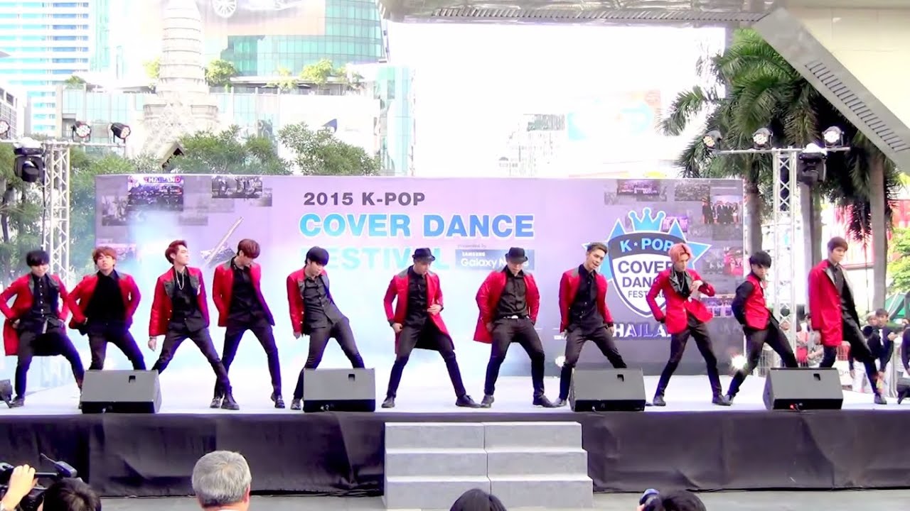 150905 The Most Wanted cover EXO - Playboy + Call Me Baby @Thailand 2015 K-POP Cover Dance Festival