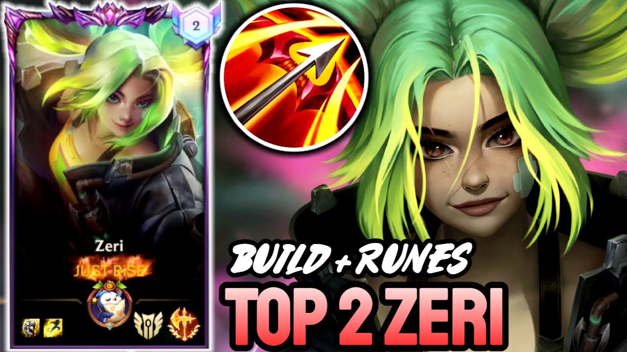 WILD RIFT ZERI - TOP 2 ZERI GAMEPLAY - EX SOVEREIGN RANKED