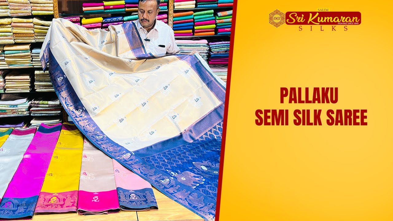 Pallaku Semi Silk Saree | 02.04.2025 | Sri Kumaran Silks Salem