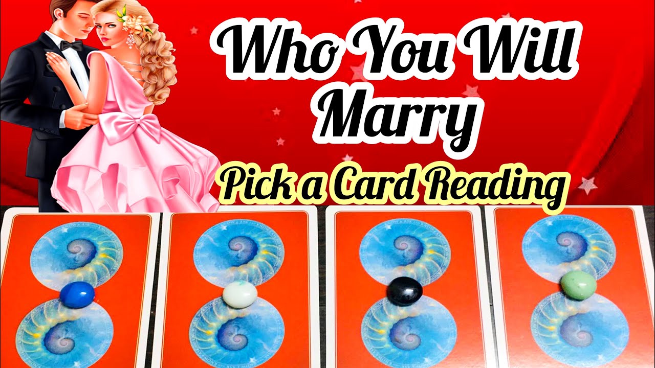 Pick a Card-WHO YOU WILL MARRY & HOW YOUR MARRIAGE LIFE BE - TIMELESS- magic wands tarot