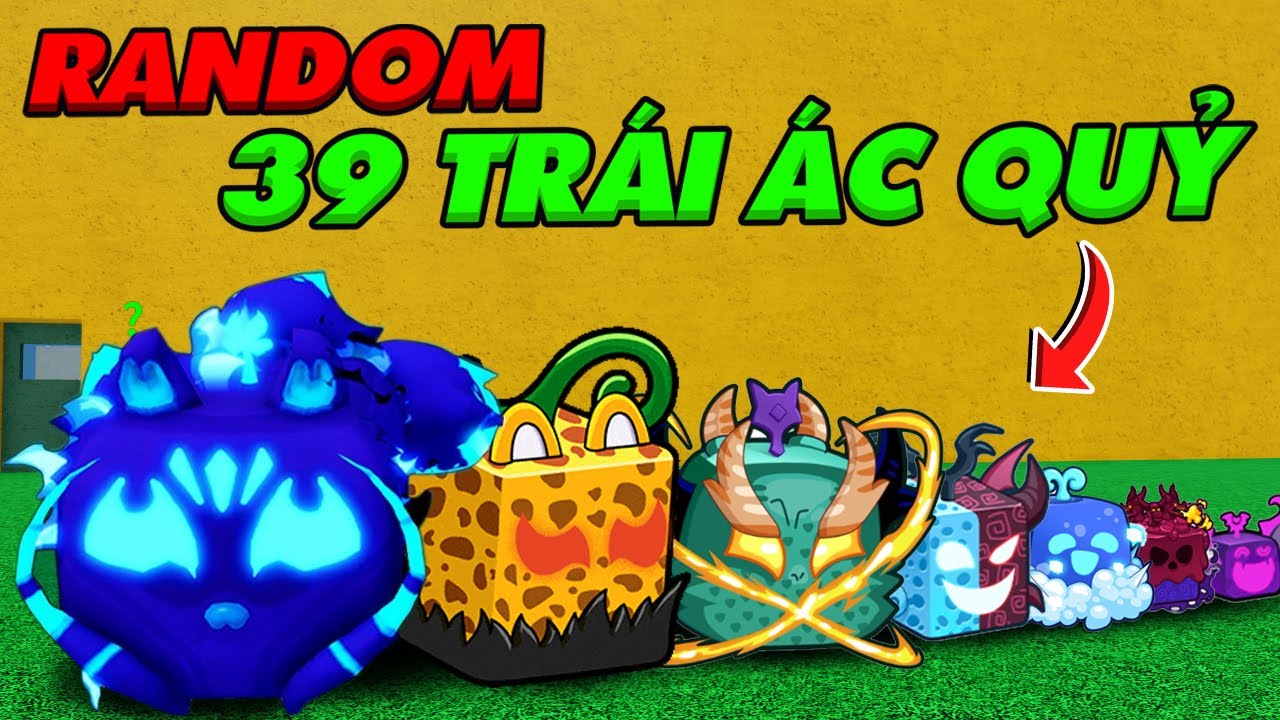 TÔI Dùng 1 tỷ BELI RANDOM TÌM FULL 39 TRÁI ÁC QUỶ TRONG BLOX FRUIT