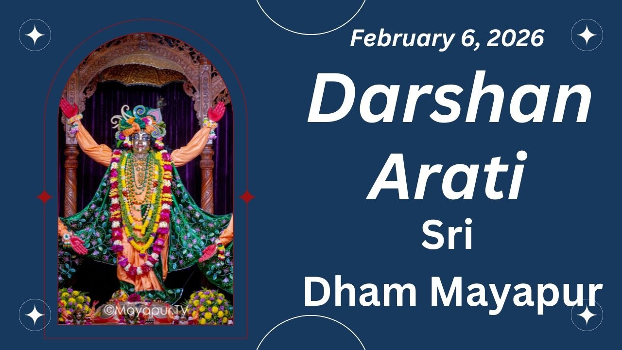 Darshan Arati Sri Dham Mayapur - February 7, 2026
