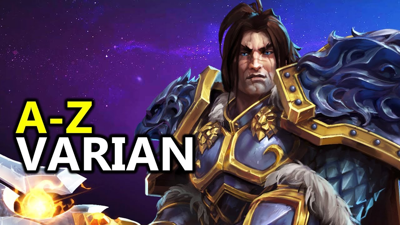 ♥ A - Z Varian -  Heroes of the Storm (HotS Gameplay)