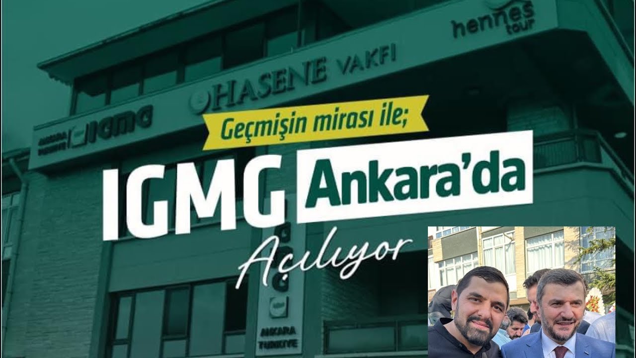 İGMG ANKARA İslam Toplumu Milli Görüş Ankara Şube Binası açılış törenine katıldık #igmg #milligörüş