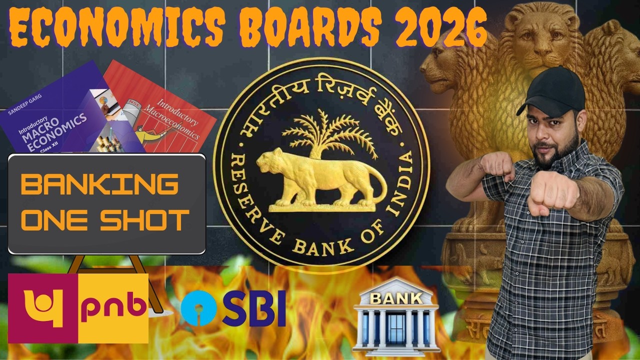 BANKING ONE SHOT CLASS XII I ECONOMICS I BOARDS 2026