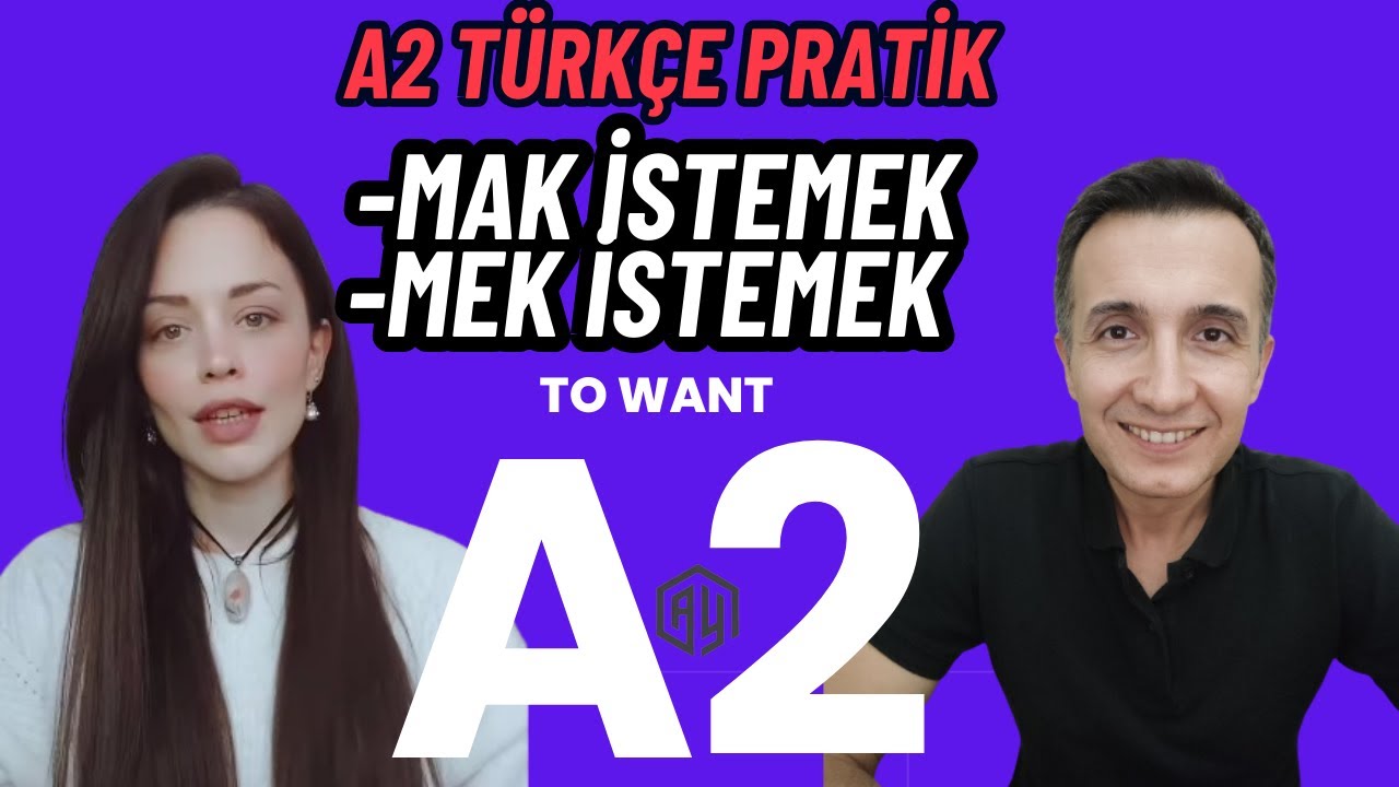 A2 Türkçe Pratik |  -mak istemek -mek istemek | to want | @Basit.Turkce