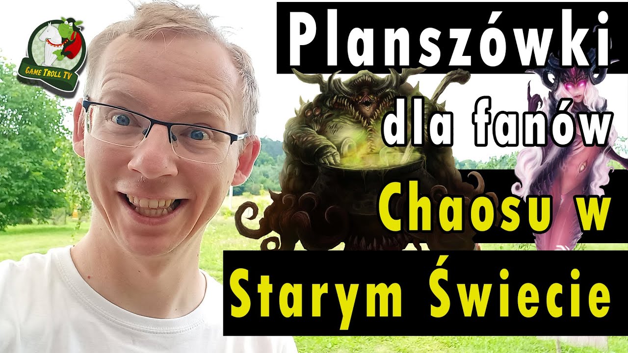 Gry planszowe dla fanów Chaosu w Starym Świecie, najlepszej gry na świecie