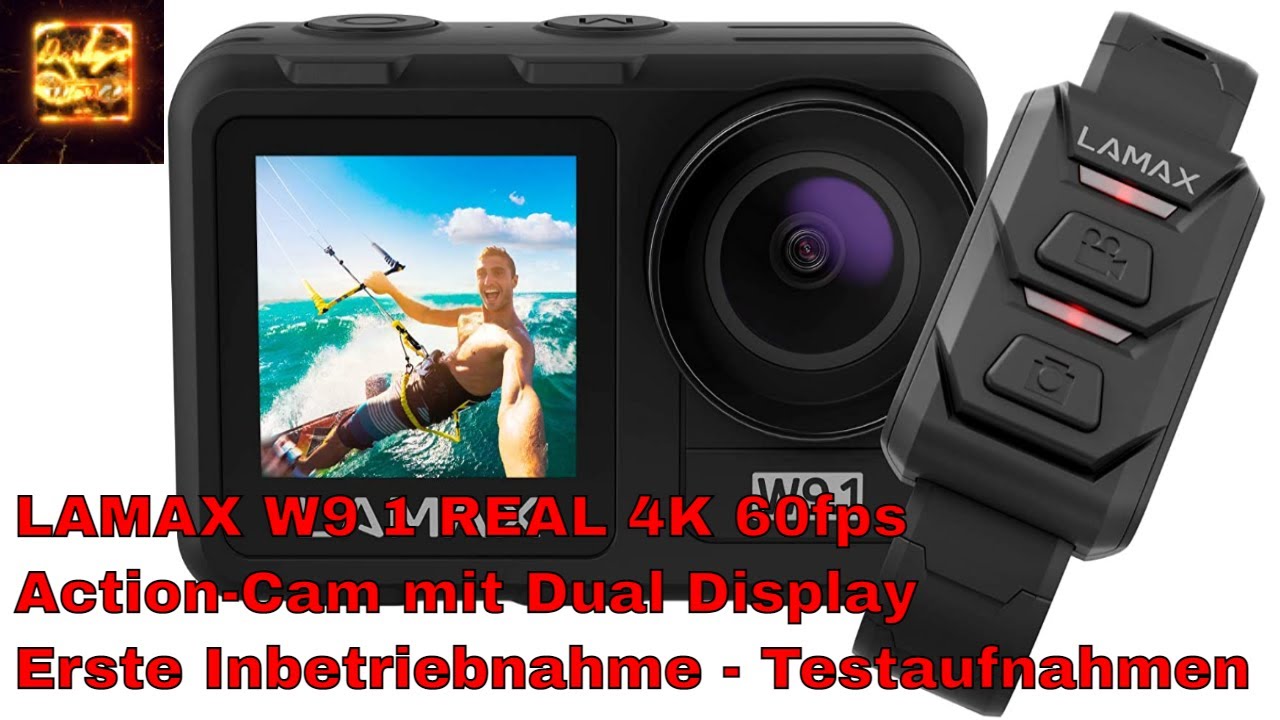 LAMAX W9 1 REAL 4K 60fps Action-Cam mit Dual Display  Erste Inbetriebnahme - Testaufnahmen